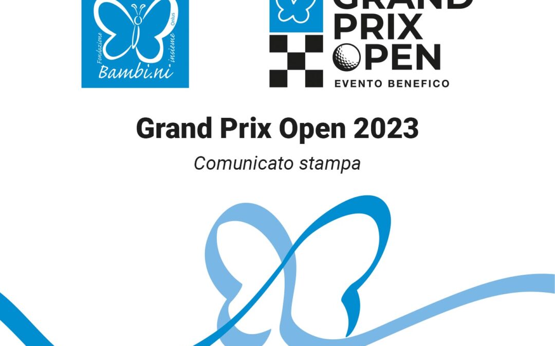 Grand Prix Open 2023, comunicato stampa