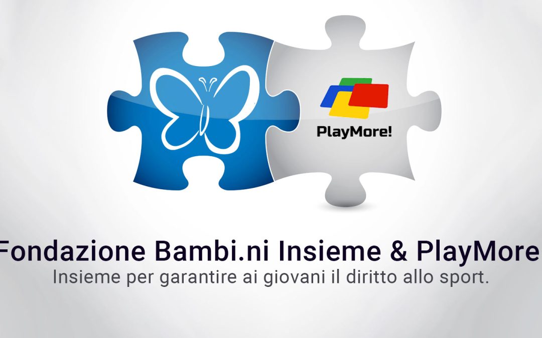 Comunicato di avvio Charity Partnership con l’organizzazione PLAY MORE!